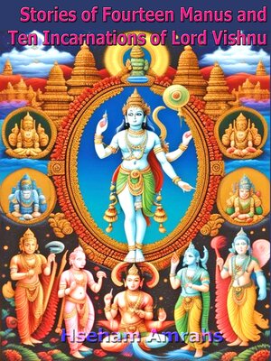cover image of Stories of Fourteen Manus and Ten Incarnations of Lord Vishnu